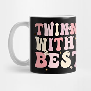 Twinning With My Bestie Mug